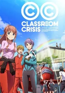 Capa de Classroom☆Crisis: Tabi no Haji wa Uwanuri