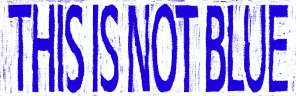 Capa de This Is Not Blue