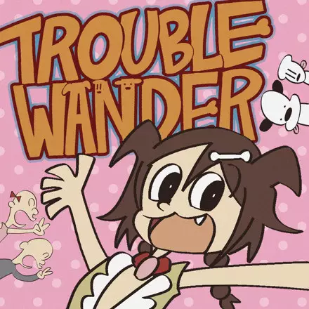 Capa de Trouble "Wan"der!