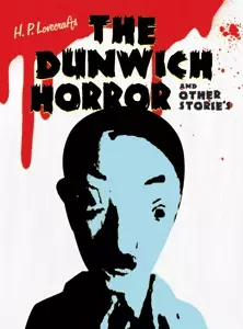 Capa de H. P. Lovecraft's The Dunwich Horror and Other Stories