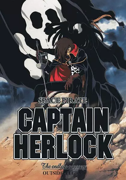Capa de Space Pirate Captain Herlock: Outside Legend - The Endless Odyssey